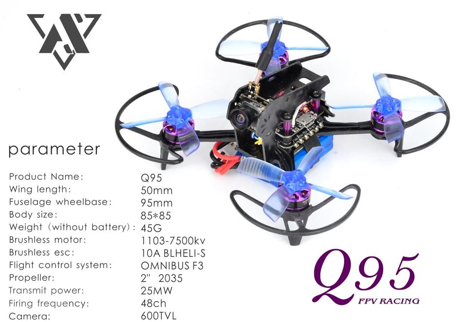 Awesome Q95 95mm  FPV Racing Drone With F3 10A Blheli_S 1103-7500KV Motor 5.8G 48CH 25mW 600TVL PNP