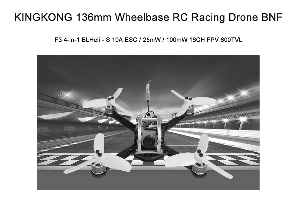 KINGKONG 136mm Wheelbase RC Racing Drone BNF