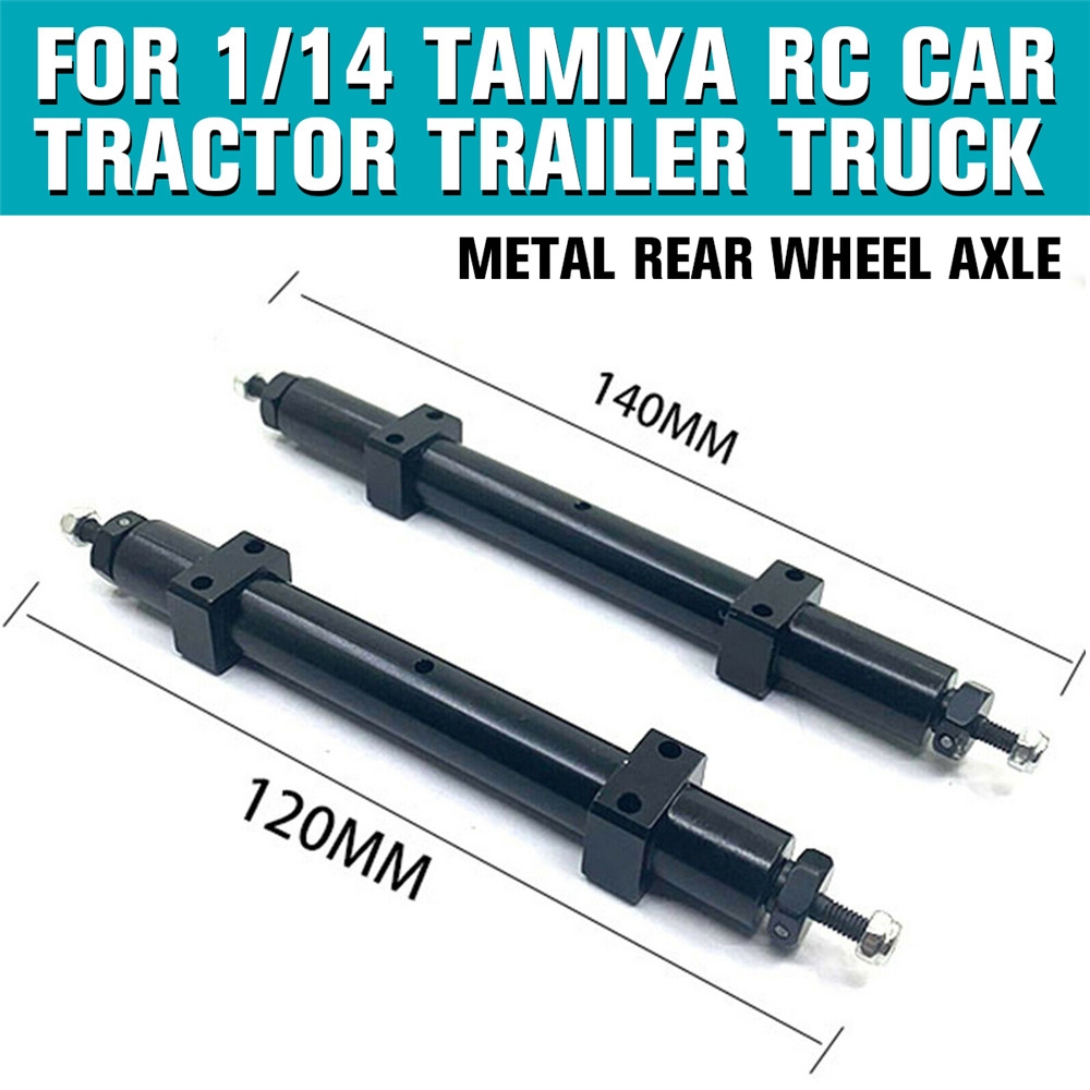 1PC Metal Non-powered Rear Wheel Axle 120mm/140mm for Tamiya 1/14 RC Tractor Trailer