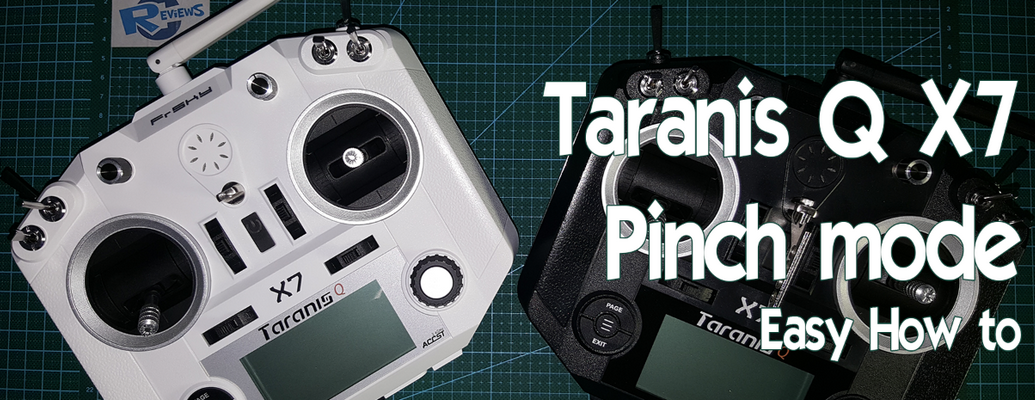 FrSky Taranis Q X7 - Pinch mode - how to do it the easiest way